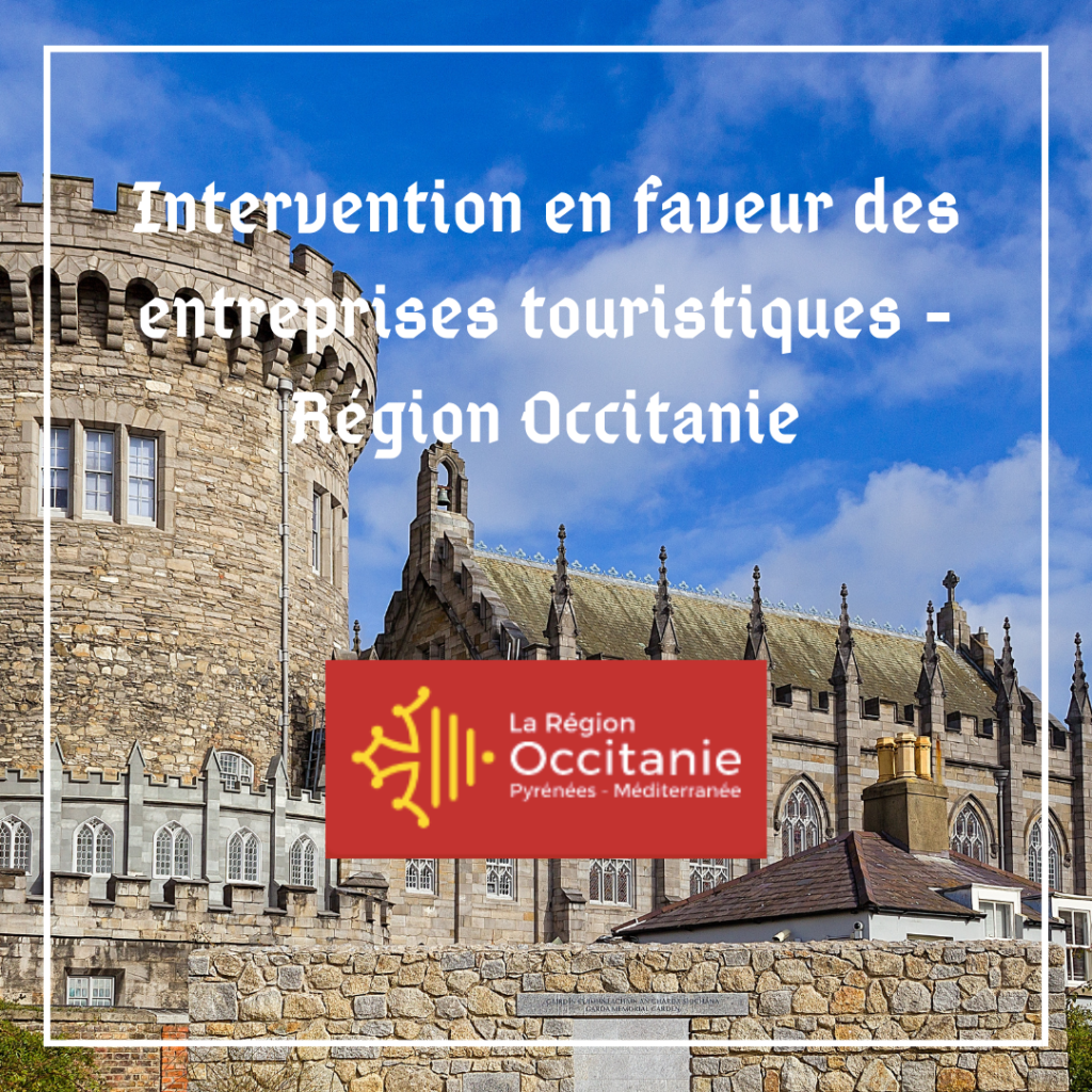 Interventions en faveur des entreprises touristiques - Région Occitanie