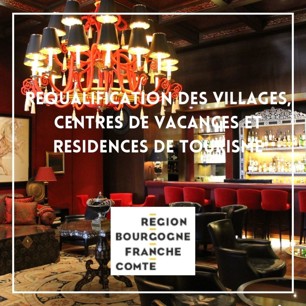 Requalification des villages de vacances, des centres de vacances et des résidences de tourisme - Région Franche-Comté